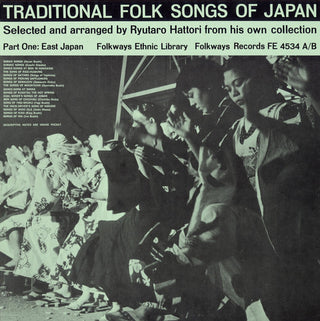 the album cover for Traditional Folk Songs Of Japan - Trad Folk Songs Japan / Various