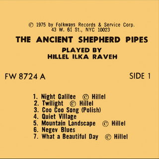 the album cover for Hillel Ilka Raveh - The Ancient Shepherd Pipes