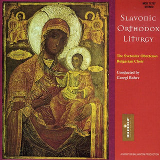 the album cover for Svetoslav Obretenov Bulgarian Choir - Slavonic Orthodox Liturgy