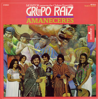 the album cover for Grupo Raiz - Grupo Raiz: Amaneceres