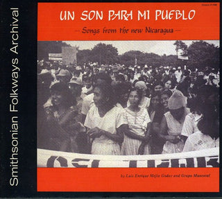the album cover for Luis Godoy - Un Son Para Mi Pueblo - Songs from New Nicaragua