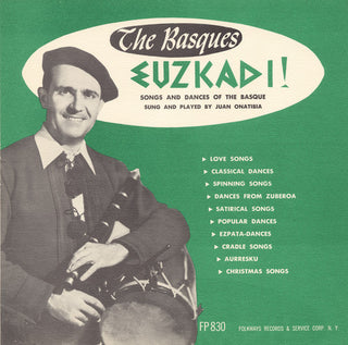 the album cover for Juan OÃ±atibia - Songs and Dances of the Basque (Euzkadi)