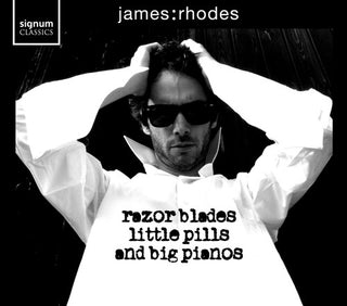 the album cover for James Rhodes - Razor Blades Little Pills & Big Pianos