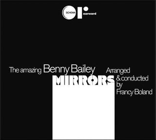 Benny Bailey- Mirrors