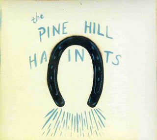 the album cover for Pine Hill Haints - To Win or to Lose