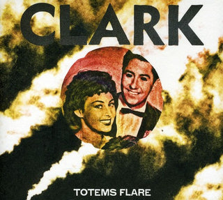 the album cover for Clark - Totems Flare