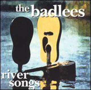 the album cover for Badlees - River Songs