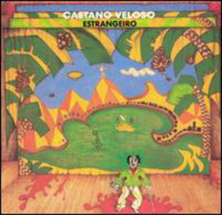 the album cover for Caetano Veloso - Estrangeiro