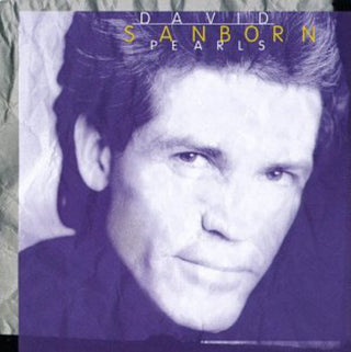 the album cover for David Sanborn - Pearls