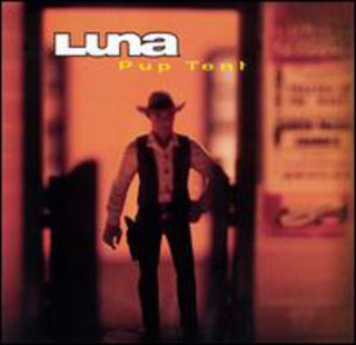 the album cover for Luna - Pup Tent