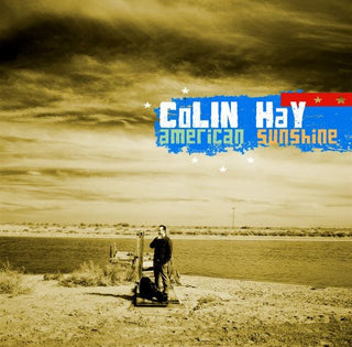 the album cover for Colin Hay - American Sunshine