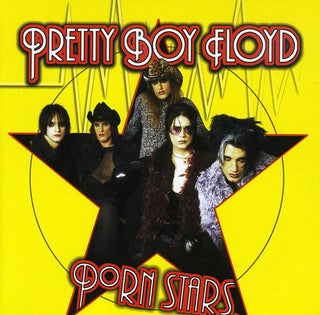 the album cover for Pretty Boy Floyd - Porn Stars