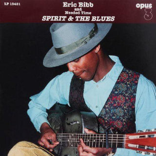 Eric Bibb- Spirit and The Blues