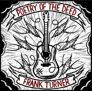 the album cover for Frank Turner - Poetry Of The Deed [Digipak]
