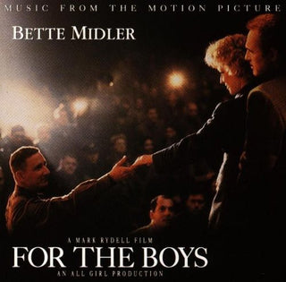 the album cover for Bette Midler - For The Boys (Original Soundtrack)