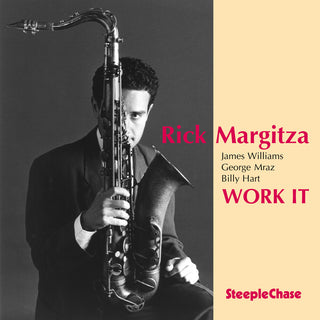the album cover for Rick Margitza - Work It