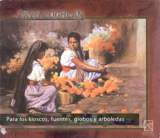 the album cover for Trio Coghlan - For Kiosks Fountains Balloons & Groves