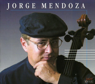 the album cover for Jorge Mendoza - Celloquium