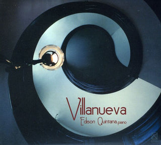 the album cover for Edison Quintana - Villanueva