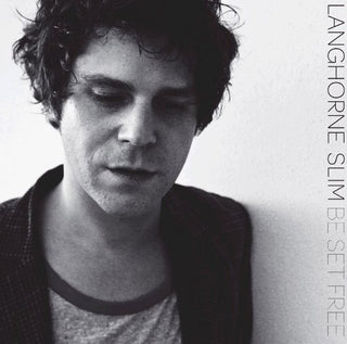 the album cover for Langhorne Slim - Be Set Free