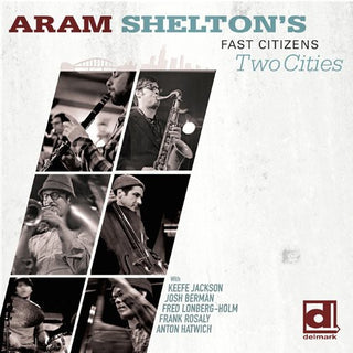 the album cover for Aram Shelton - Two Cities