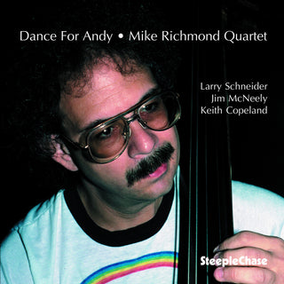 the album cover for Mike Richmond - Dance for Andy