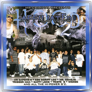 the album cover for Mr Criminal Presents - Hood Affiliated [Pt. 2]