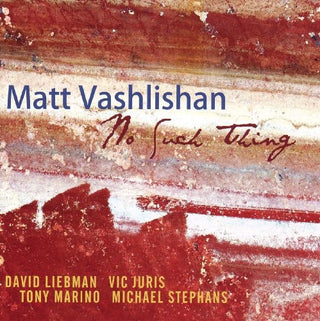 the album cover for Matt Vashlishan - No Such Thing