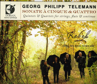 the album cover for Re'bel - Sonate a Cinque & Quattro: Quintets & Quartets