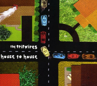 the album cover for Tripwires - House to House