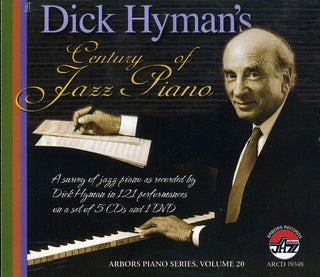 the album cover for Dick Hyman - Century of Jazz Piano