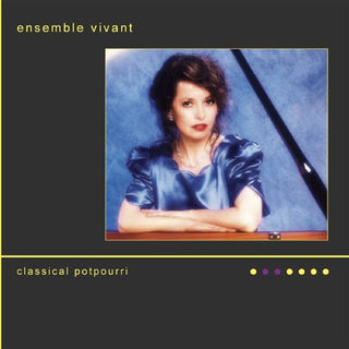 the album cover for Ensemble Vivant - Classical Potpourri