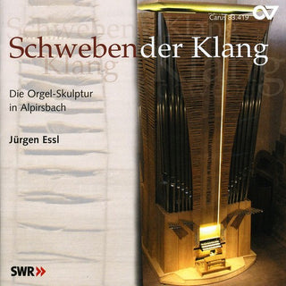 the album cover for Bach/Franck - Schwebender Klang Die Orgel-Skulptur in Alpirsbach