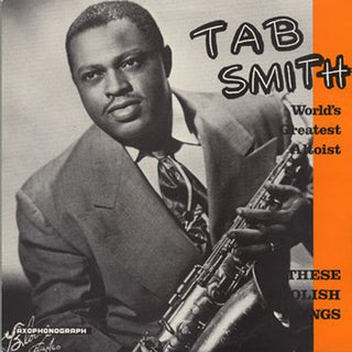 Tab Smith- Foolish Things