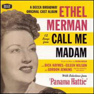 the album cover for Ethel Merman - Call Me Madam / O.B.C [Remastered]