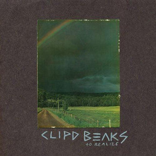 Clipd Beaks- To Realize