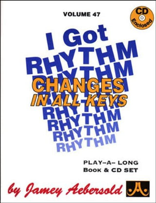 the album cover for Jamey Aebersold Play-A-Long - I Got Rhythm