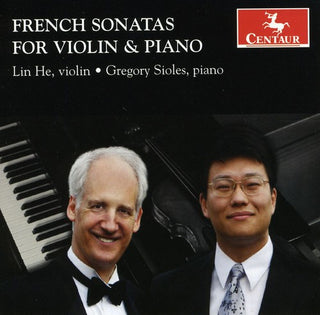the album cover for Lin He - French Sonatas for Violin & Piano
