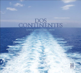 the album cover for Leticia Gomez-Tagle - Dos Continentes