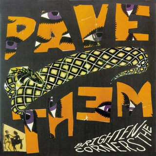 Pavement- Brighten the Corners