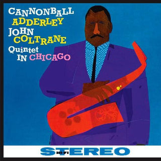 Cannonball Adderley- Quintet in Chicago