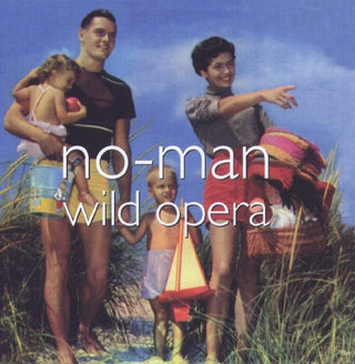 the album cover for No-Man - Wild Opera