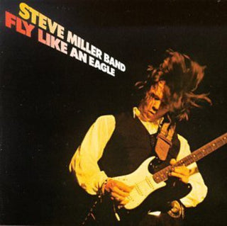 the album cover for Steve Miller Band - Fly Like An Eagle