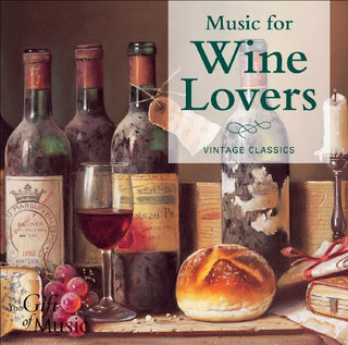 the album cover for Various Artists - Music for Wine Lovers / Various