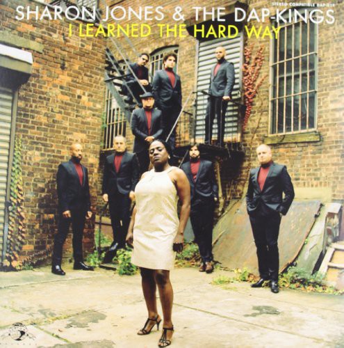 Sharon Jones & The Dap-Kings- I Learned The Hard Way