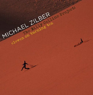 the album cover for Michael Zilber - Billy Collins Project: Eleven on Turning Ten