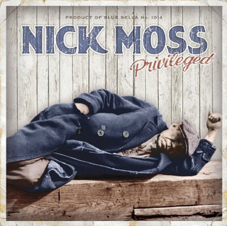 the album cover for Nick Moss - Privileged