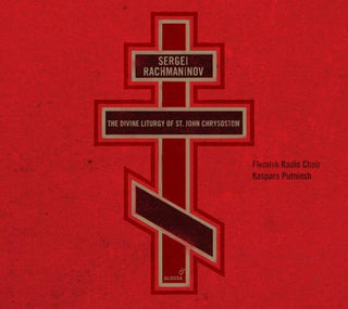the album cover for Rachmaninoff / Flemish Radio Choir / Putninsh - Divine Liturgy of St John Chrysostom