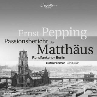 the album cover for Berlin Radio Chorus - Passion According to St Matthew
