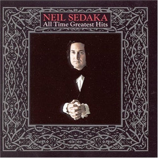 the album cover for Neil Sedaka - All Time Greatest Hits